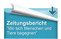 Zeitungsbericht Wo sich Menschen und Tiere begegnen